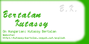 bertalan kutassy business card